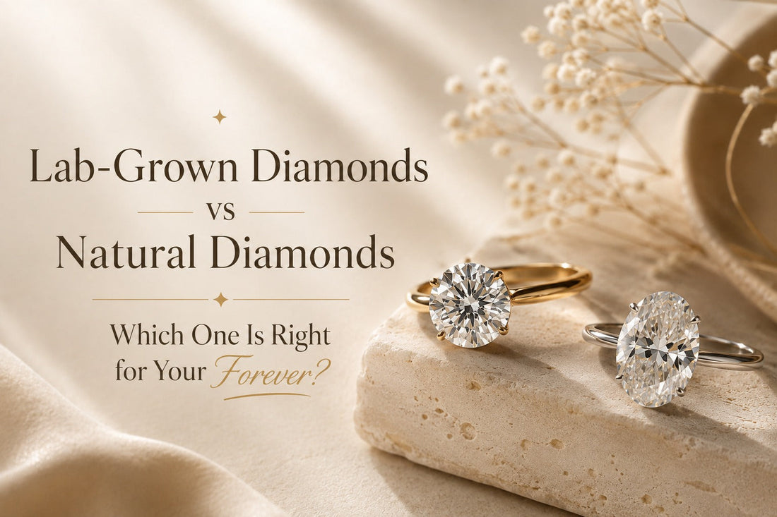 Lab-Grown Diamonds vs Natural Diamonds